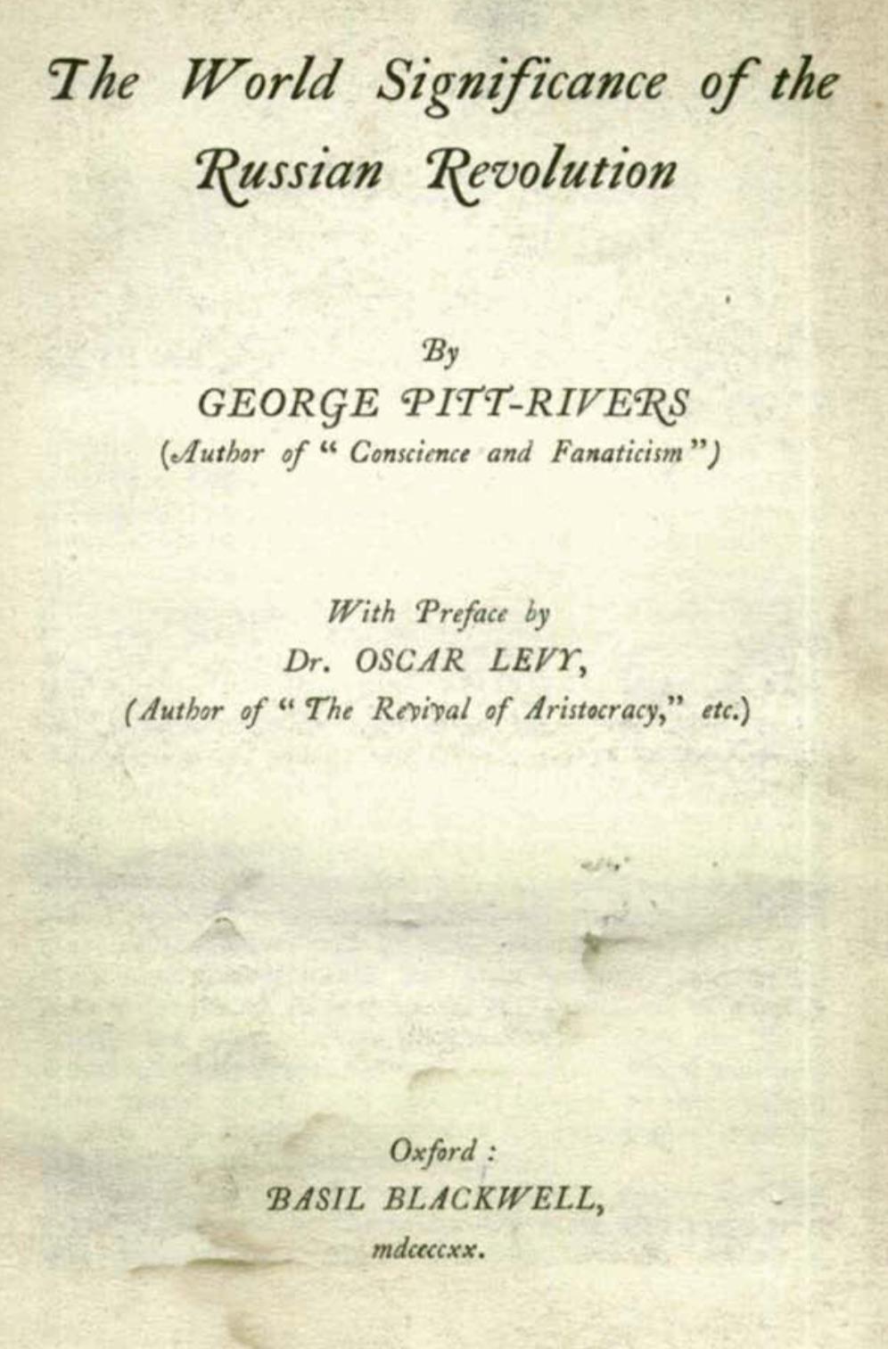 The World Significance of the Russian Revolution (1920) by George Pitt-Rivers