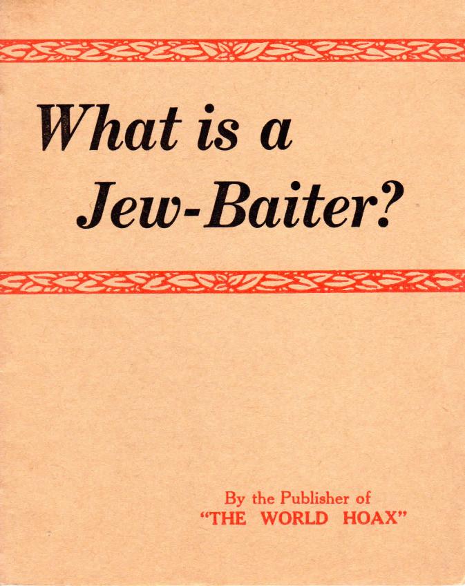 What is a Jew-Baiter? (1938) by Ernest Elmhurst