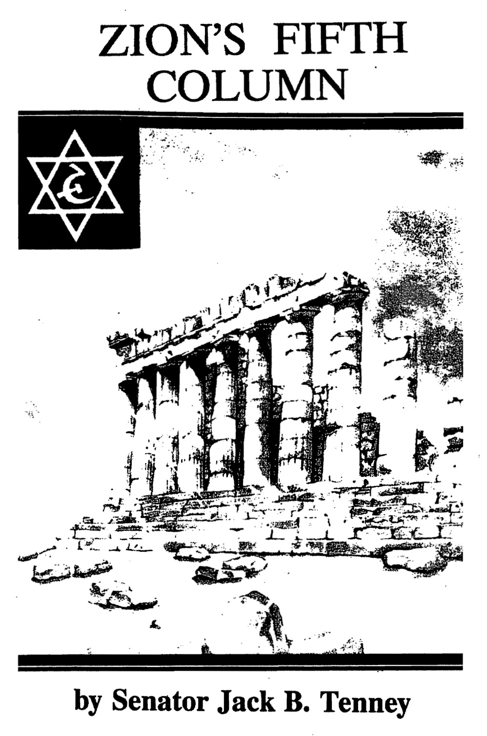 Zion's Fifth Column; A Tenney Report (1960) by Senator Jack B. Tenney